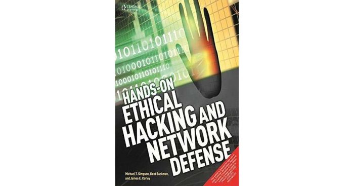 Hands-on ethical hacking and network defense