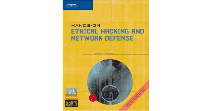 Hands-on ethical hacking and network defense